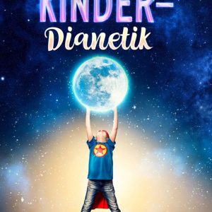 Kinder-Dianetik